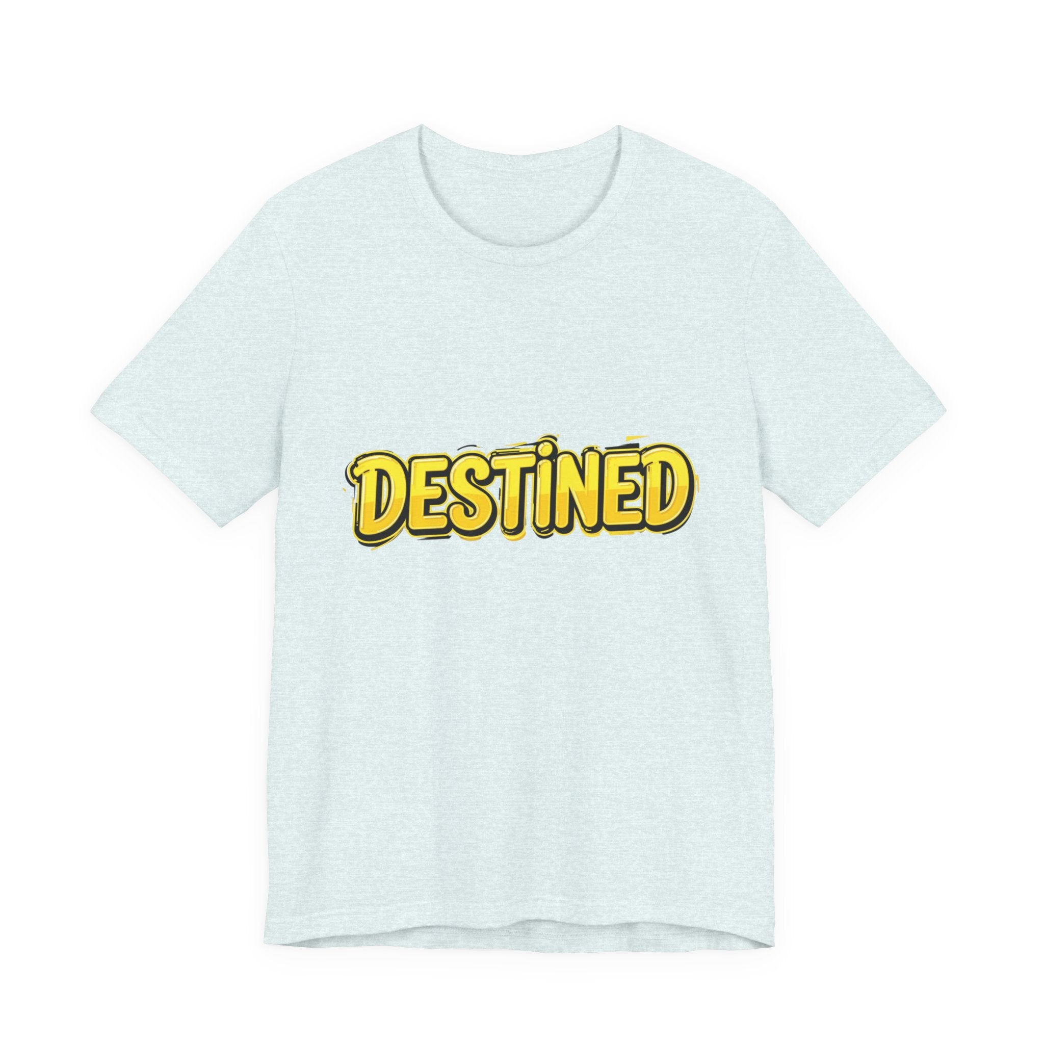 Unisex T-Shirt with logo "Destined"